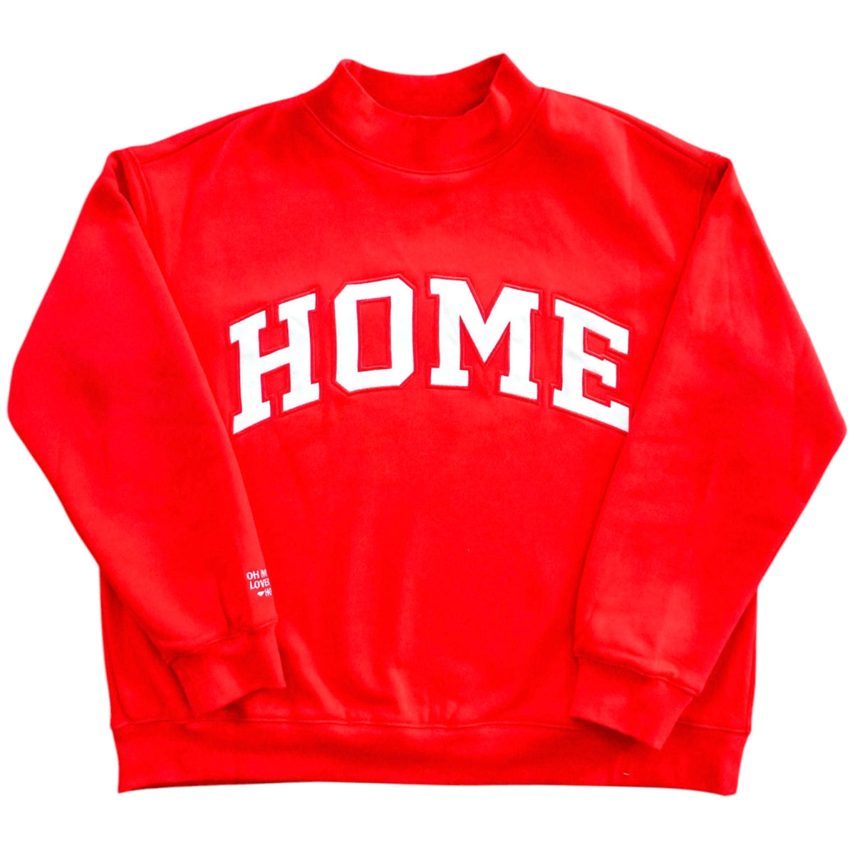 Oh How She Loves To Be Home™ - Mockneck Sweatshirt