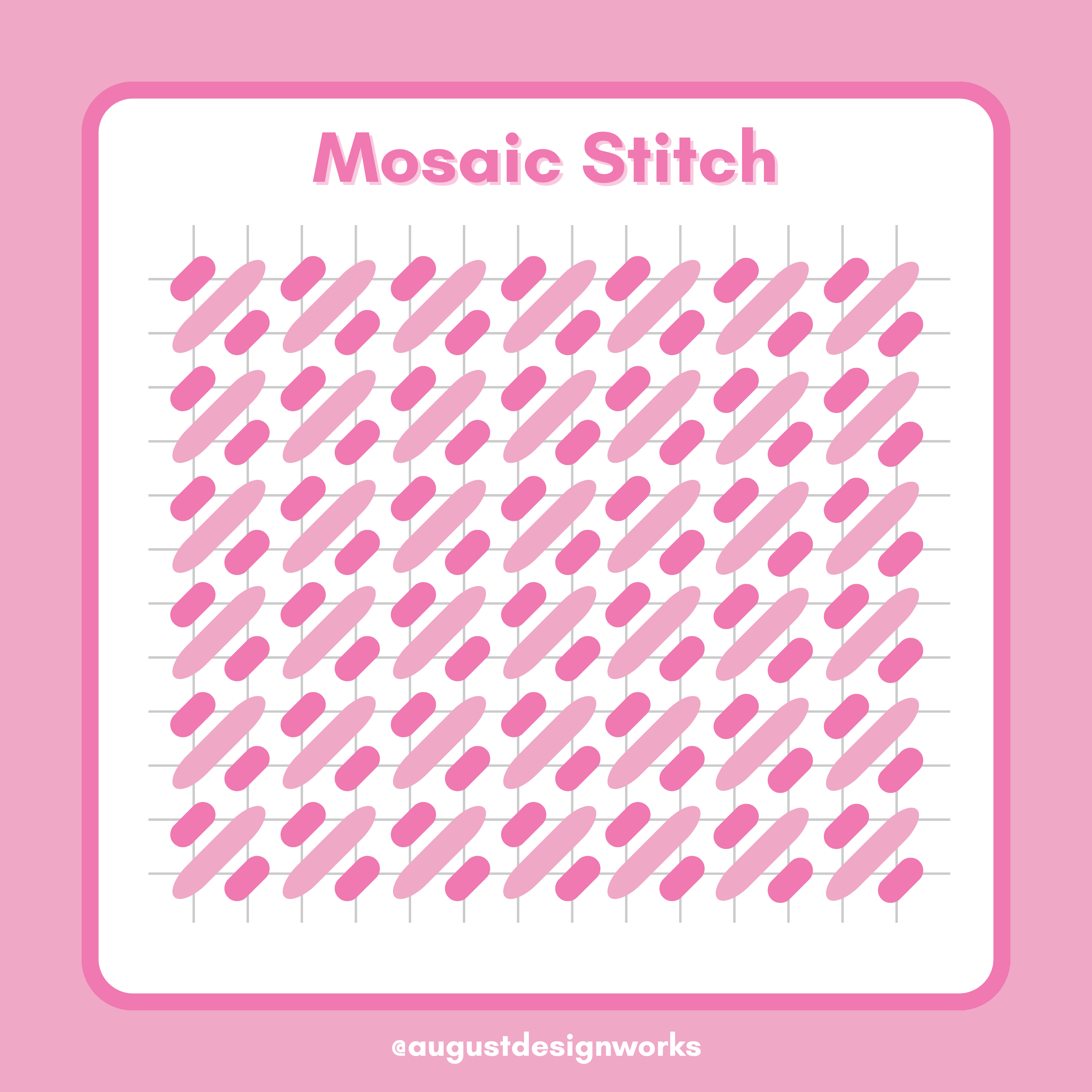 Mosaic Stitch Guide