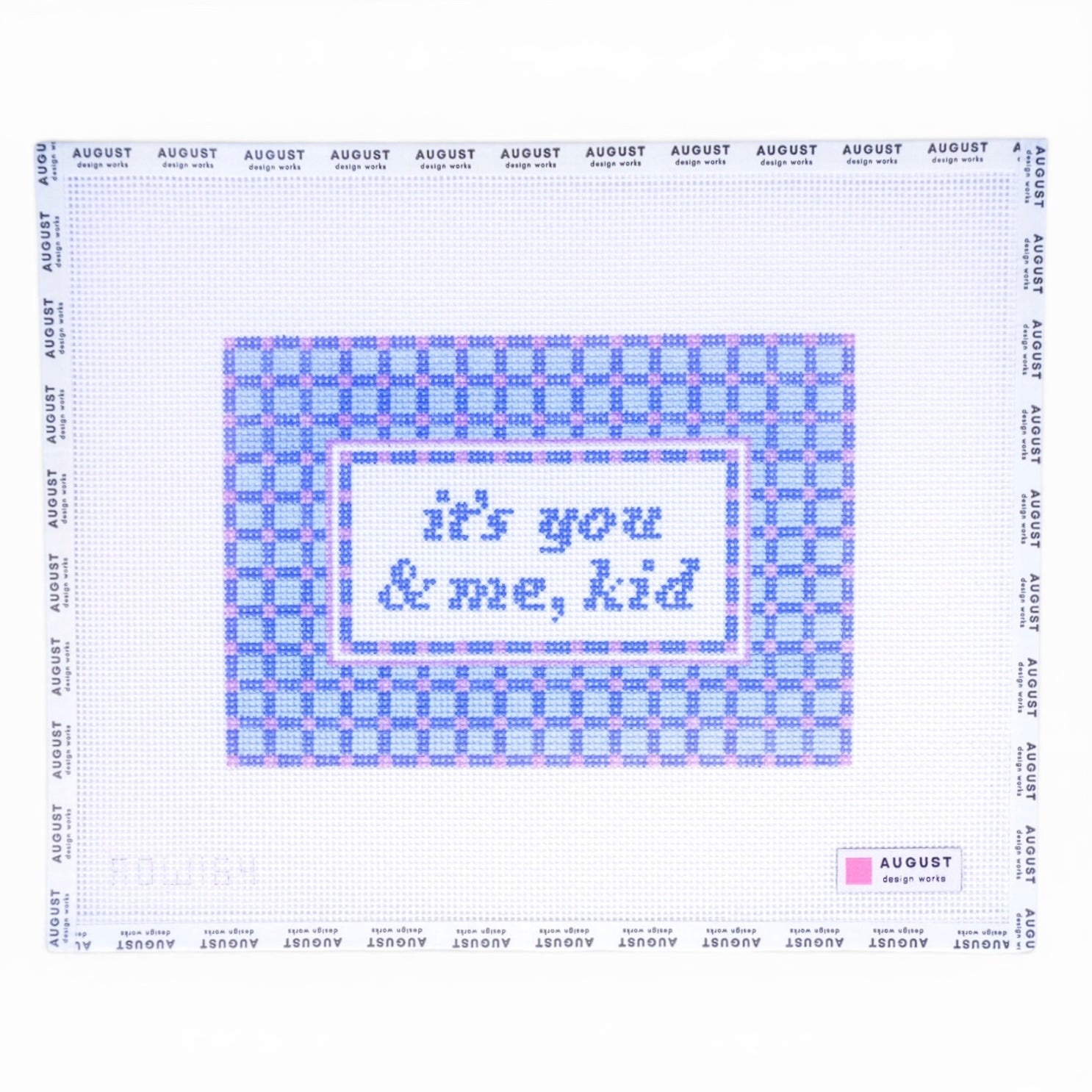 It's You & Me, Kid - Needlepoint Canvas